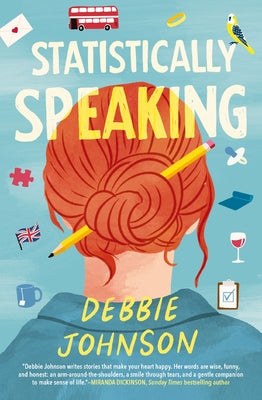 Cover Image for Statistically Speaking: A Quirky British Novel -- Debbie Johnson, Paperback