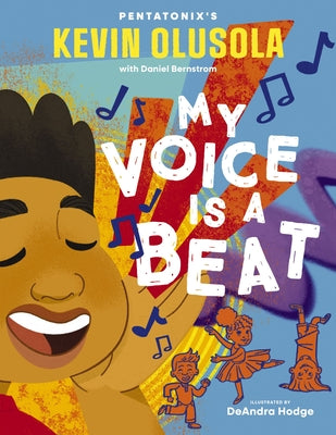 Cover Image for My Voice Is a Beat -- Kevin Olusola, Hardcover