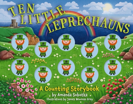 Cover Image for Ten Little Leprechauns: A Counting Storybook -- Amanda Sobotka, Board Books