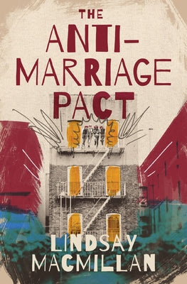 Cover Image for The Anti-Marriage Pact -- Lindsay MacMillan, Paperback