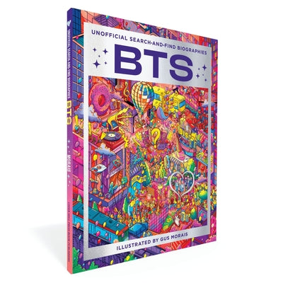 Cover Image for Bts: Unofficial Search-And-Find Biographies -- Gus Morais, Hardcover