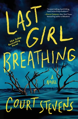 Cover Image for Last Girl Breathing -- Court Stevens, Paperback