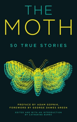 Cover Image for The Moth -- The Moth, Paperback