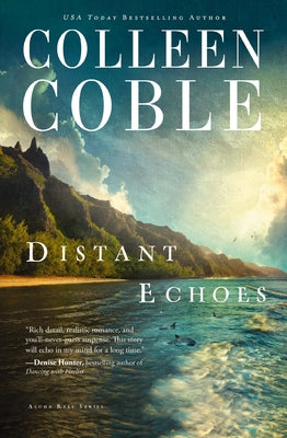 Cover Image for The Distant Echoes -- Colleen Coble, Paperback