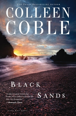Cover Image for The Black Sands -- Colleen Coble, Paperback
