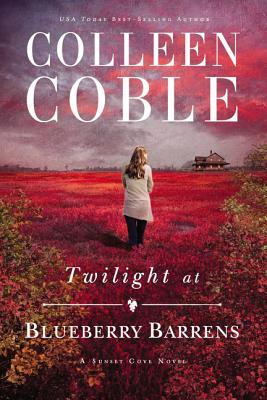 Cover Image for Twilight at Blueberry Barrens -- Colleen Coble, Paperback