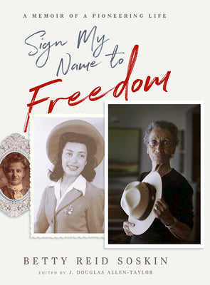 Cover Image for Sign My Name to Freedom: A Memoir of a Pioneering Life -- Betty Reid Soskin, Paperback