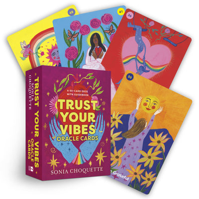 Cover Image for Trust Your Vibes Oracle Cards: A 50-Card Deck with Guidebook -- Sonia Choquette, Cards