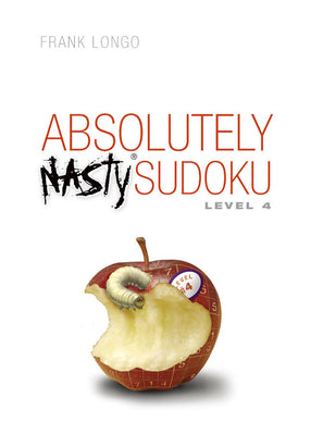 Cover Image for Absolutely Nasty(r) Sudoku Level 4 -- Frank Longo, Spiral