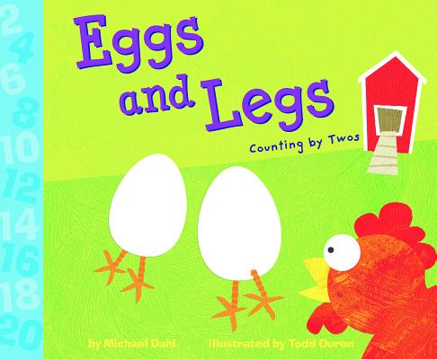 Cover Image for Eggs and Legs: Counting by Twos -- Michael Dahl, Paperback