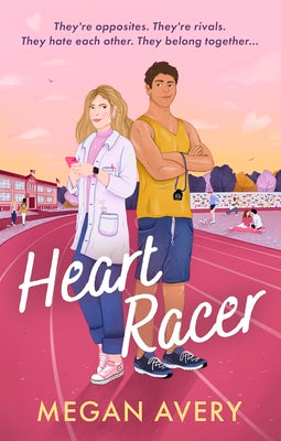 Cover Image for Heart Racer: Stem Meets Sports Romance in This Spicy, Slow-Burn, Nerd/Jock, Academic Rivals ROM Com -- Megan Avery, Paperback