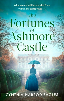 Cover Image for The Fortunes of Ashmore Castle -- Cynthia Harrod-Eagles, Hardcover
