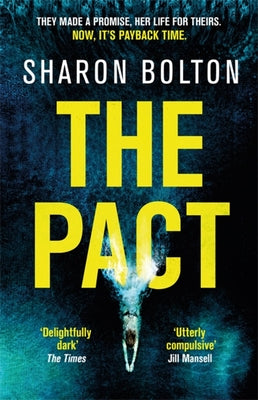 Cover Image for The Pact -- Sharon Bolton, Paperback