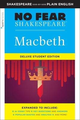 Cover Image for Macbeth: No Fear Shakespeare Deluxe Student Editions - Shakespeare Side-By-Side Plain English -- William Shakespeare, Paperback