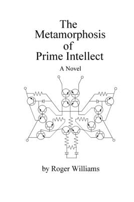 Cover Image for The Metamorphosis of Prime Intellect -- Roger Williams, Paperback
