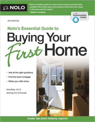 Cover Image for Nolo's Essential Guide to Buying Your First Home -- Ilona Bray, Paperback