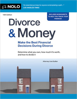 Cover Image for Divorce & Money: Make the Best Financial Decisions During Divorce -- Lina Guillen, Paperback