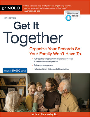 Cover Image for Get It Together: Organize Your Records So Your Family Won't Have to -- Melanie Cullen, Paperback