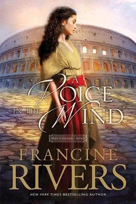 Cover Image for A Voice in the Wind -- Francine Rivers, Paperback