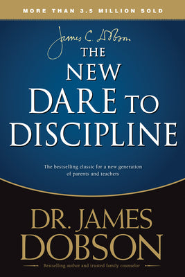 Cover Image for The New Dare to Discipline -- James C. Dobson, Paperback