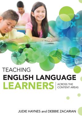 Cover Image for Teaching English Language Learners Across the Content Areas -- Judie Haynes, Paperback