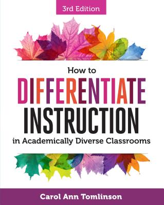 Cover Image for How to Differentiate Instruction in Academically Diverse Classrooms -- Carol Ann Tomlinson, Paperback