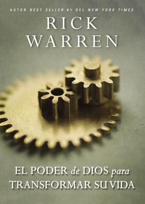 Cover Image for El Poder de Dios Para Transformar Su Vida -- Rick Warren, Paperback