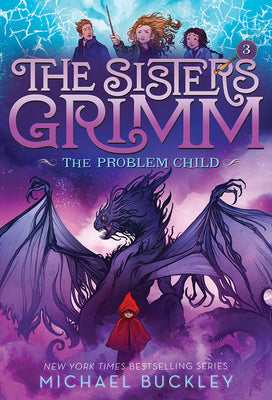 Cover Image for The Problem Child (the Sisters Grimm #3): Volume 3 -- Michael Buckley, Paperback