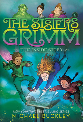 Cover Image for The Inside Story (the Sisters Grimm #8): Volume 8 -- Michael Buckley, Paperback