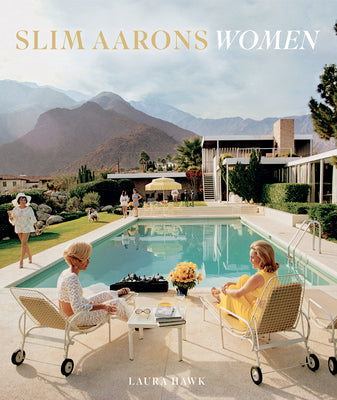 Cover Image for Slim Aarons: Women: Photographs -- Slim Aarons, Hardcover