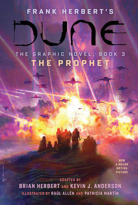 Cover Image for Dune: The Graphic Novel, Book 3: The Prophet: Volume 3 -- Brian Herbert, Hardcover
