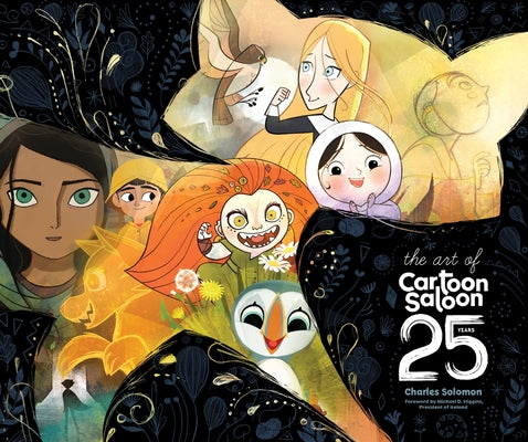 Cover Image for The Art of Cartoon Saloon: 25 Years: The Official Retrospective of the Award-Winning Irish Animation Studio Behind the Secret of Kells, Wolfwalkers, a -- Charles Solomon, Hardcover
