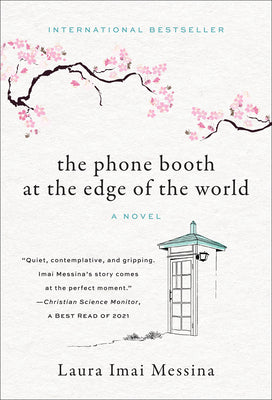 Cover Image for The Phone Booth at the Edge of the World -- Laura Imai Messina, Paperback
