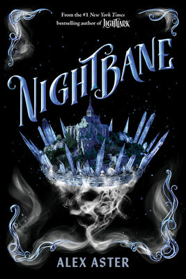 Cover Image for Nightbane (the Lightlark Saga Book 2) -- Alex Aster, Hardcover