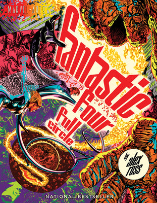 Cover Image for Fantastic Four: Full Circle: A Graphic Novel -- Alex Ross, Hardcover