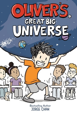 Cover Image for Oliver's Great Big Universe -- Jorge Cham, Paperback