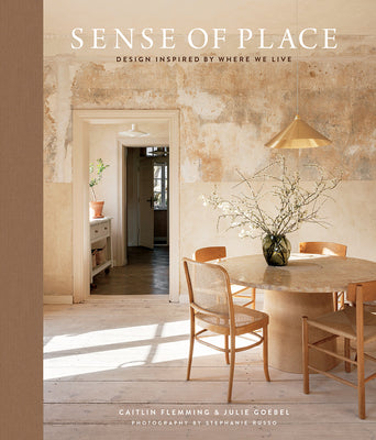 Cover Image for Sense of Place: Design Inspired by Where We Live -- Caitlin Flemming, Hardcover