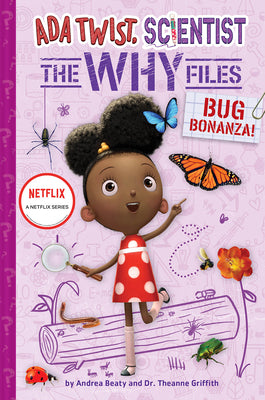 Cover Image for Bug Bonanza! (ADA Twist, Scientist: Why Files #4) -- Andrea Beaty, Hardcover