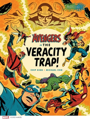 Cover Image for The Avengers in the Veracity Trap! -- Chip Kidd, Hardcover