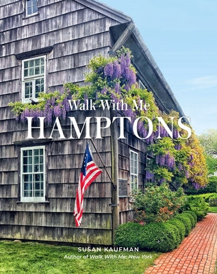 Cover Image for Walk with Me: Hamptons: Photographs -- Susan Kaufman, Hardcover