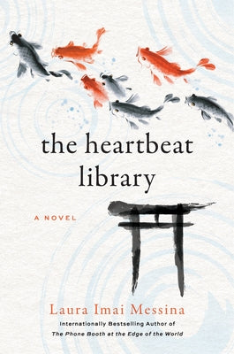 Cover Image for The Heartbeat Library -- Laura Imai Messina, Hardcover