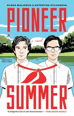 Cover Image for Pioneer Summer -- Kateryna Sylvanova, Paperback