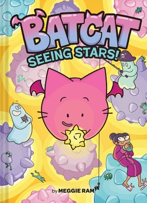 Cover Image for Seeing Stars! (Batcat Book #4): A Graphic Novel -- Meggie Ramm, Hardcover