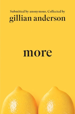 Cover Image for More: Sexual Fantasies by Anonymous -- Gillian Anderson, Hardcover