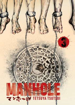 Cover Image for Manhole Volume 3: Volume 3 -- Tetsuya Tsutsui, Paperback