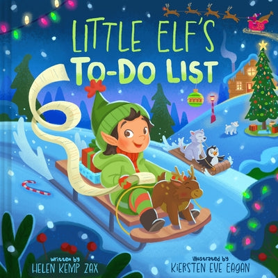 Cover Image for Little Elf's To-Do List (a Magical List Book): A Picture Book -- Helen Kemp Zax, Hardcover
