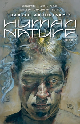 Cover Image for Human Nature Book 2: A Satirical Science Fiction Graphic Novel Volume 2 -- Darren Aronofsky, Hardcover