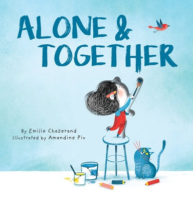 Cover Image for Alone & Together: A Die-Cut Peek-Through Picture Book -- Émilie Chazerand, Hardcover