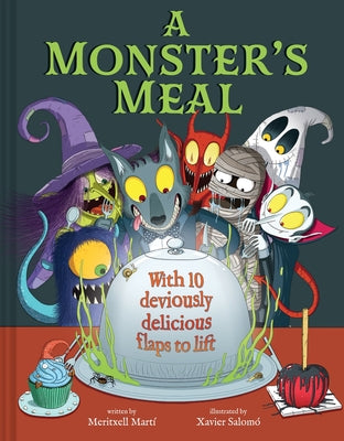 Cover Image for A Monster's Meal: A Lift-The-Flap Picture Book -- Meritxell Martí, Hardcover