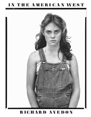 Cover Image for In the American West 40th Anniversary Edition -- Richard Avedon, Hardcover